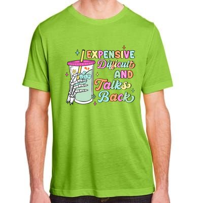 Expensive Difficult And Talks Back Adult ChromaSoft Performance T-Shirt