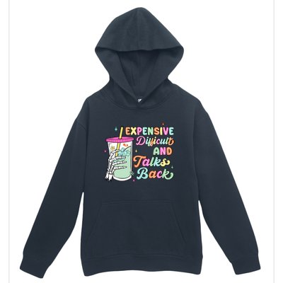 Expensive Difficult And Talks Back Urban Pullover Hoodie