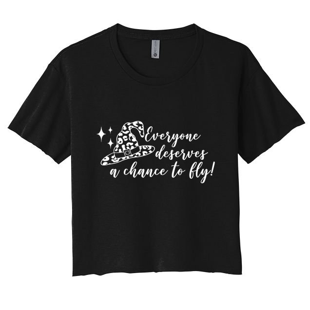 Everyone Deserves A Chance To Fly Witch Halloween Crop Top