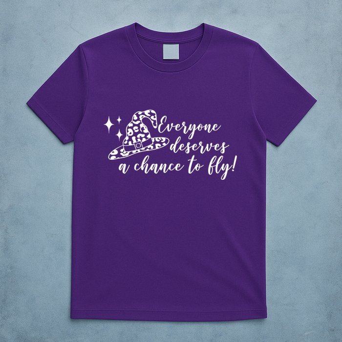 Everyone Deserves A Chance To Fly Witch Halloween T-Shirt
