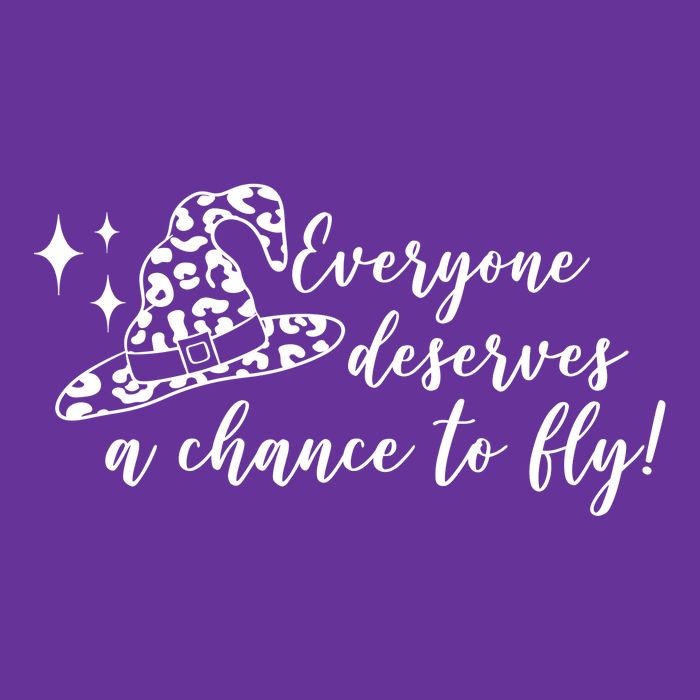 Everyone Deserves A Chance To Fly Witch Halloween T-Shirt
