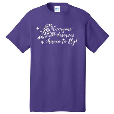 Everyone Deserves A Chance To Fly Witch Halloween Tall T-Shirt