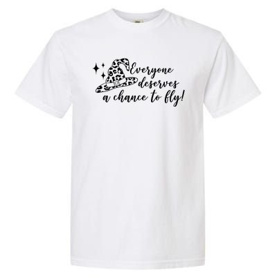 Everyone Deserves A Chance To Fly Witch Halloween Garment-Dyed Heavyweight T-Shirt