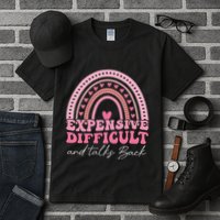 Expensive Difficult And Talks Back Mothers Day Mom Life Tall T-Shirt