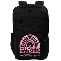 Expensive Difficult And Talks Back Mothers Day Mom Life Impact Tech Backpack