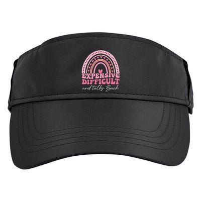 Expensive Difficult And Talks Back Mothers Day Mom Life Adult Drive Performance Visor