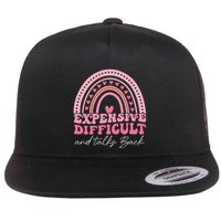 Expensive Difficult And Talks Back Mothers Day Mom Life Flat Bill Trucker Hat