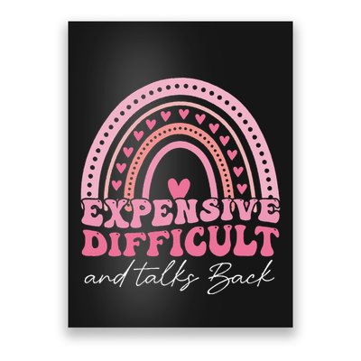 Expensive Difficult And Talks Back Mothers Day Mom Life Poster