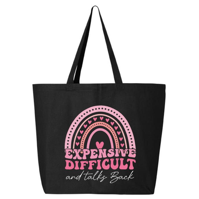Expensive Difficult And Talks Back Mothers Day Mom Life 25L Jumbo Tote