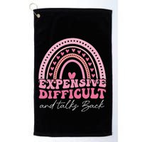Expensive Difficult And Talks Back Mothers Day Mom Life Golf Towel