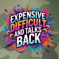 Expensive Difficult And Talks Back Legacy Tie Dye Trucker Hat