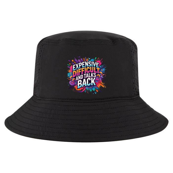 Expensive Difficult And Talks Back Cool Comfort Performance Bucket Hat