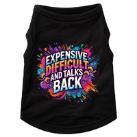 Expensive Difficult And Talks Back Doggie Tank