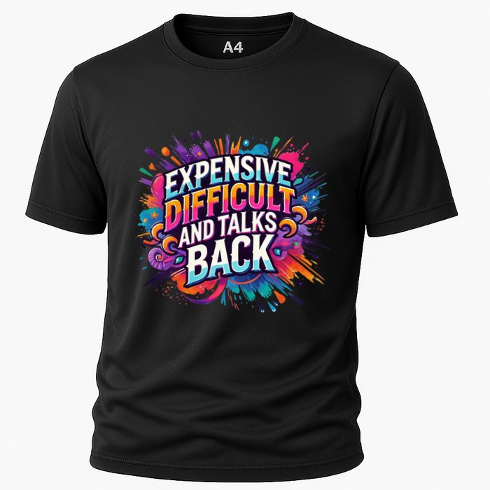 Expensive Difficult And Talks Back Performance Shirt
