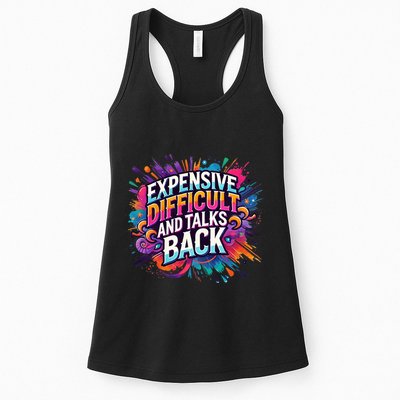 Expensive Difficult And Talks Back Womens Tank Top