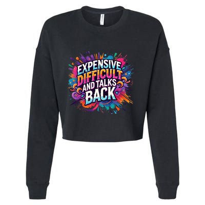 Expensive Difficult And Talks Back Cropped Pullover Crew