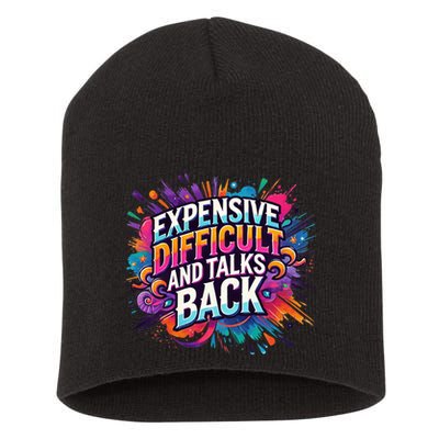 Expensive Difficult And Talks Back Short Acrylic Beanie