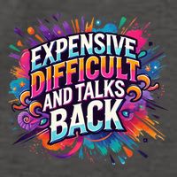 Expensive Difficult And Talks Back Vector Backpack
