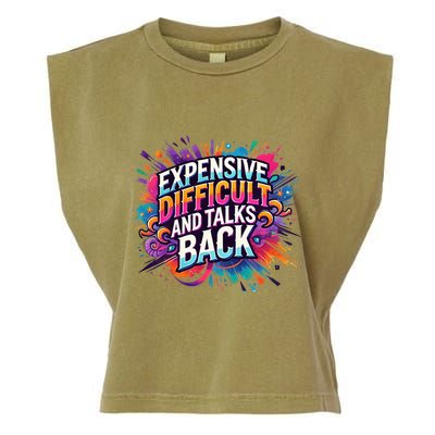 Expensive Difficult And Talks Back Garment-Dyed Women's Muscle Tee