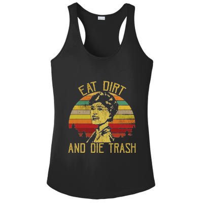 Eat Dirt And Die Trash Ladies PosiCharge Competitor Racerback Tank