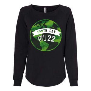 Earth Day April 22nd Awareness Womens California Wash Sweatshirt