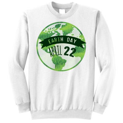 Earth Day April 22nd Awareness Sweatshirt