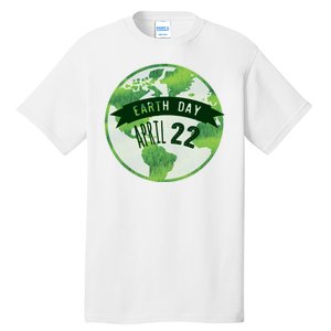 Earth Day April 22nd Awareness Tall T-Shirt