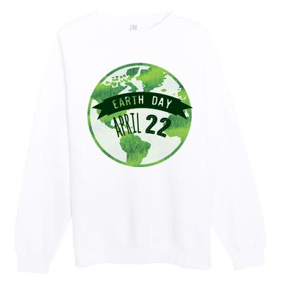 Earth Day April 22nd Awareness Premium Crewneck Sweatshirt