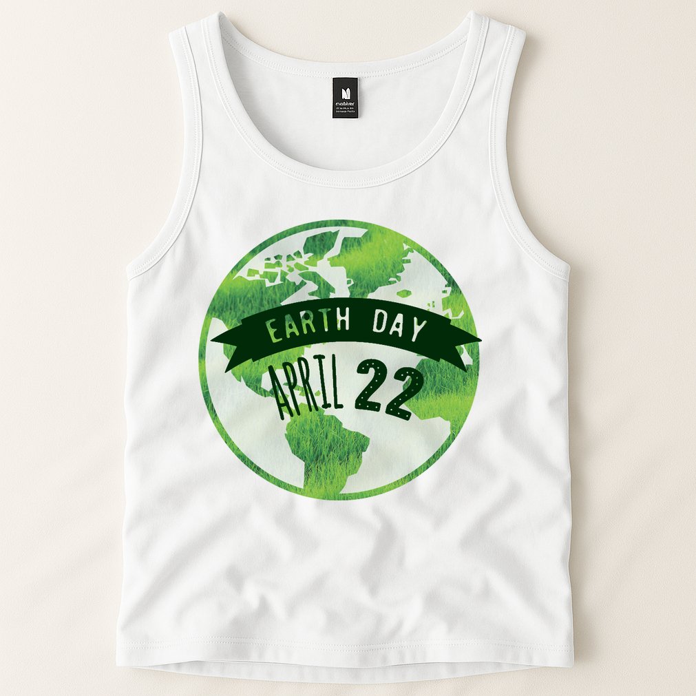 Earth Day April 22nd Awareness Tank Top