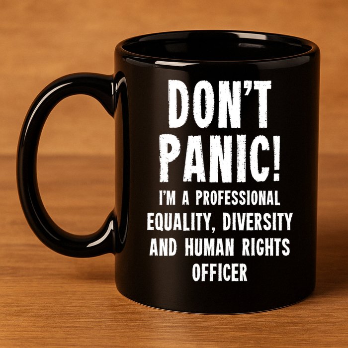 Equality Diversity And Hu Rights Officer Gift 11oz C Handle Ceramic Mug