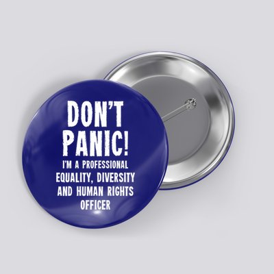 Equality Diversity And Hu Rights Officer Gift Button