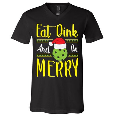 Eat Dink And Be Merry Pickleball Christmas Santa Hat V-Neck T-Shirt