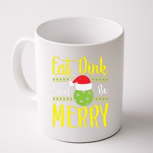 Eat Dink And Be Merry Pickleball Christmas Santa Hat Coffee Mug