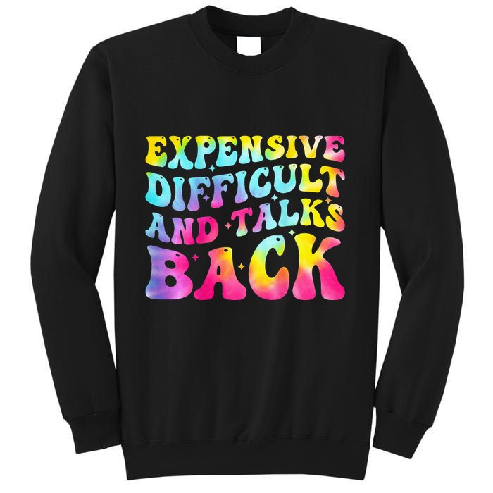 Expensive Difficult and Talks Back Groovy Mothers' Day Sweatshirt