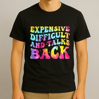 Expensive Difficult and Talks Back Groovy Mothers' Day T-Shirt