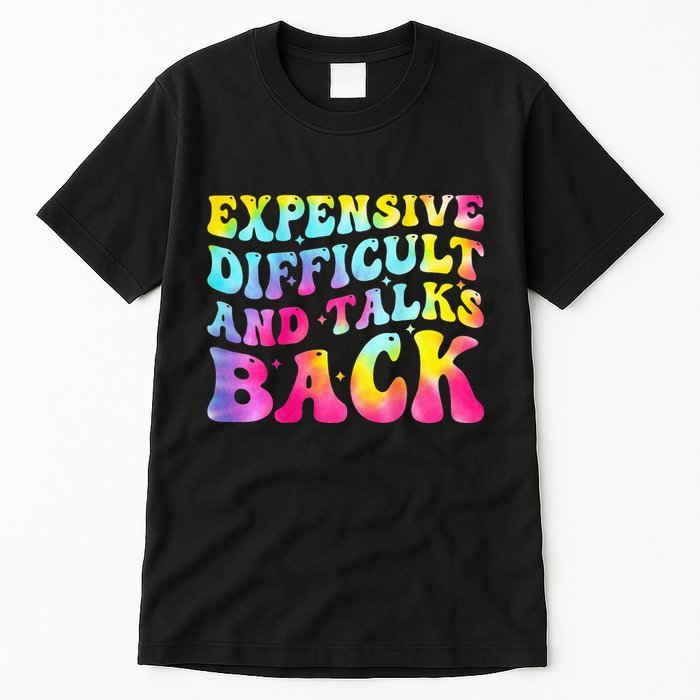 Expensive Difficult and Talks Back Groovy Mothers' Day Tall T-Shirt