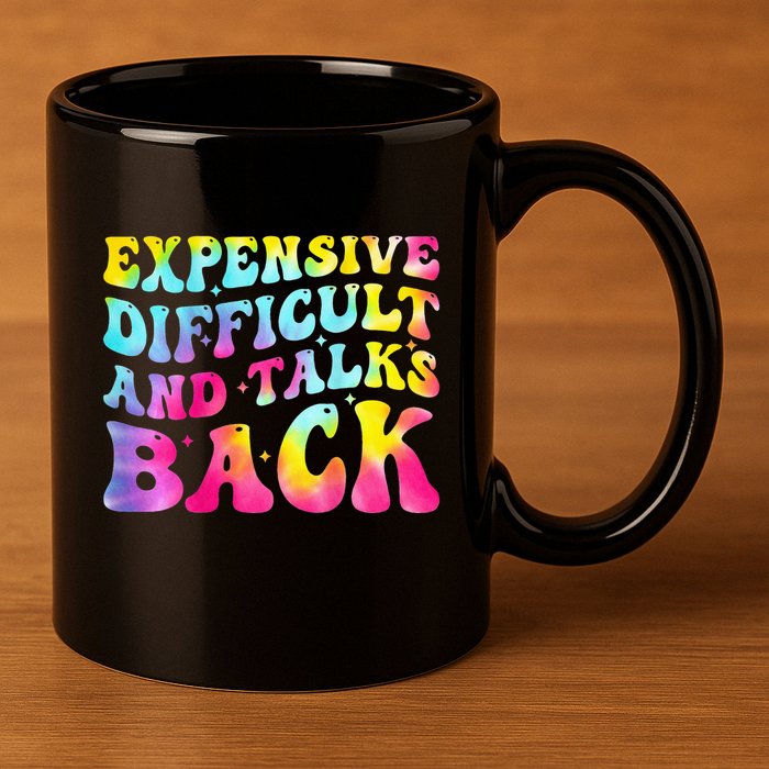 Expensive Difficult and Talks Back Groovy Mothers' Day 11oz C Handle Ceramic Mug