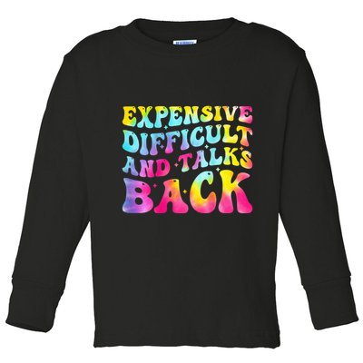Expensive Difficult and Talks Back Groovy Mothers' Day Toddler Long Sleeve Shirt