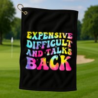Expensive Difficult and Talks Back Groovy Mothers' Day Golf Towel