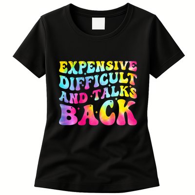 Expensive Difficult and Talks Back Groovy Mothers' Day Womens T-Shirt