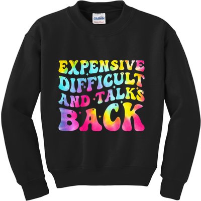Expensive Difficult and Talks Back Groovy Mothers' Day Kids Sweatshirt