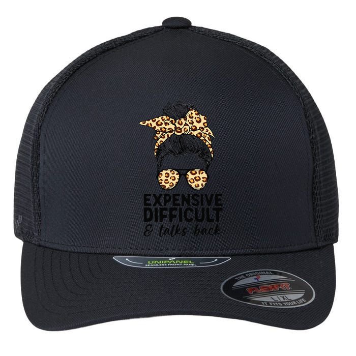 Expensive Difficult And Talks Back Messy Bun Flexfit Unipanel Trucker Cap