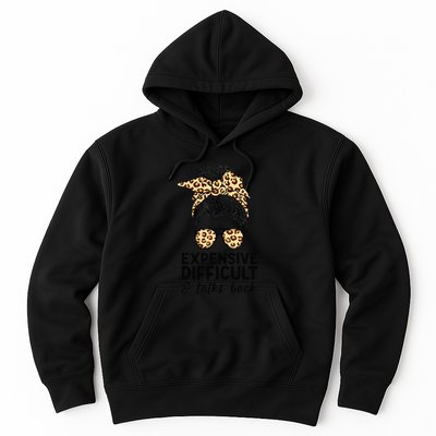 Expensive Difficult And Talks Back Messy Bun Hoodie