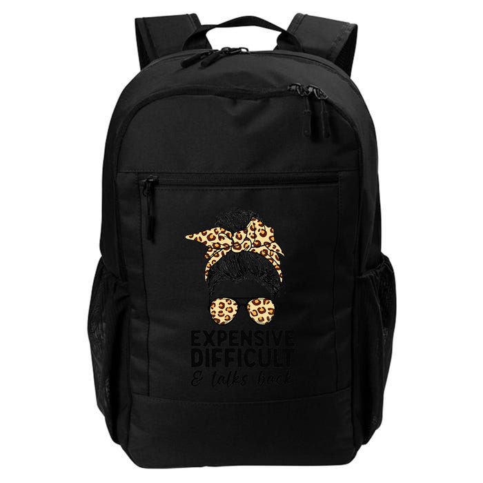 Expensive Difficult And Talks Back Messy Bun Backpack