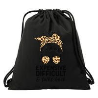 Expensive Difficult And Talks Back Messy Bun Drawstring Bag
