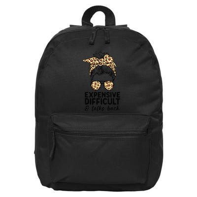 Expensive Difficult And Talks Back Messy Bun 16 in Basic Backpack