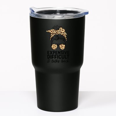 Expensive Difficult And Talks Back Messy Bun Tumbler