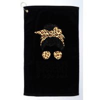 Expensive Difficult And Talks Back Messy Bun Golf Towel