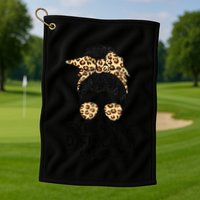 Expensive Difficult And Talks Back Messy Bun Golf Towel