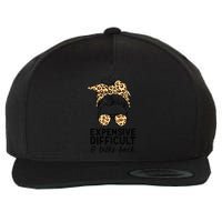 Expensive Difficult And Talks Back Messy Bun Wool Snapback Cap